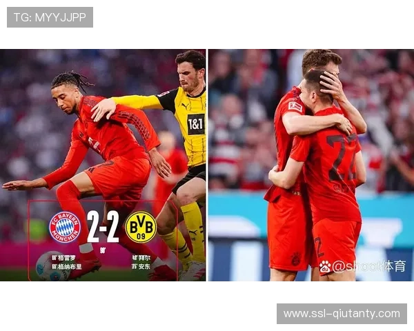 拜仁2-1力克多特蒙德，国家德比七连胜领跑积分榜